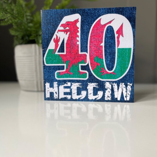 Cardyn Penblwydd 40 Oed - 40 Year Old Birthday Card